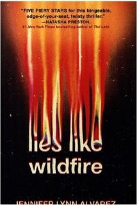 Lies Like Wildfire