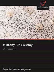 Mikroby "Jak wiemy"