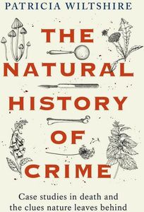 The Natural History of Crime The Natural History of Crime