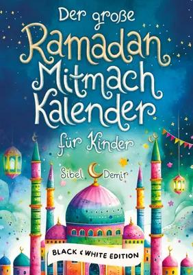 Produktbild von Der große Ramadan Mitmachkalender. Black & White Edition