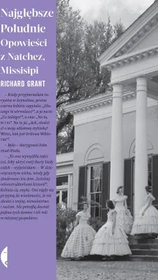 Immagine prodotto di Najgłębsze Południe Opowieści z Natchez Richard Grant