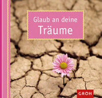 Immagine prodotto di Glaub an deine Träume