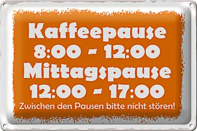 Produktbild von Blechschild Spruch 30x20cm Pausenregelung