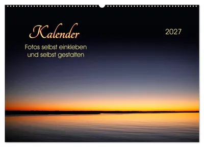 Produktbild von Kalender - Fotos selbst einkleben und selbst gestalten (Wandkalender 2027 DIN A2 quer), CALVENDO Monatskalender