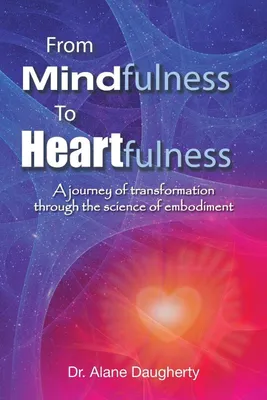 Produktbild von From Mindfulness to Heartfulness