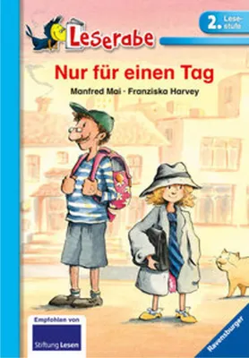 Produktbild von Nur für einen Tag - Leserabe 2. Klasse - Erstlesebuch für Kinder ab 7 Jahren