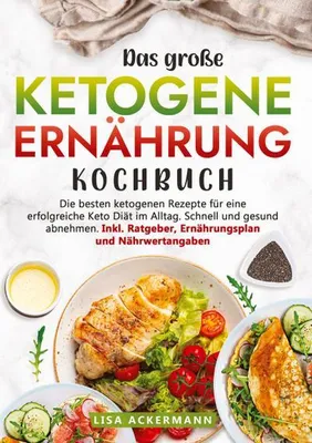 Produktbild von Das große Ketogene Ernährung Kochbuch