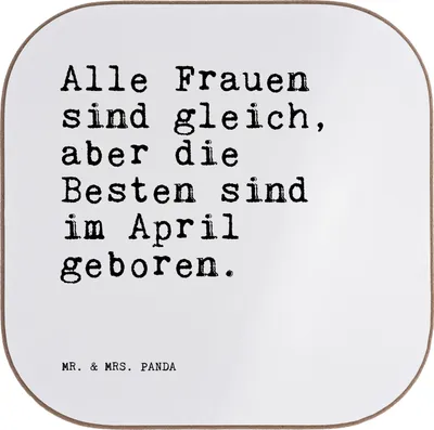 Produktbild von Mr. & Mrs. Panda Untersetzer für Gläser Alle Frauen sind gleich,... - Weiß - Geschenk, Flaschenuntersetzer, Geburtstagsgeschenk, Tassenuntersetzer, bieruntersetzer