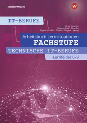 Zdjęcie produktu dla IT-Berufe: Fachstufe Technische IT-Berufe 6 - 9 Arbeitsbuch
