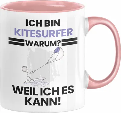 Produktbild von Kitesurfer Geschenk Tasse Lustiger Spruch Ich Bin Kitesurfer Warum Weil Ich Es Kann Geschenkidee Bester Kitesurfer Geburtstag Kaffee-Becher (Rosa)