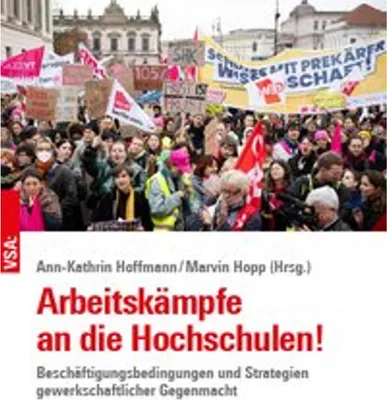 Obrázek produktu pro Arbeitskämpfe an die Hochschulen!