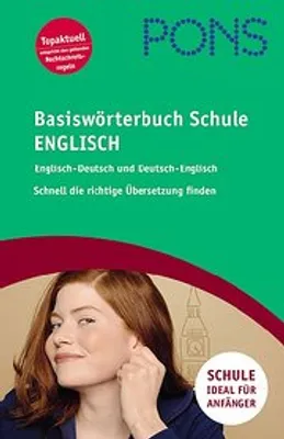 Produktbild von PONS Basiswörterbuch Schule Englisch. Englisch-Deutsch /Deutsch-Englisch