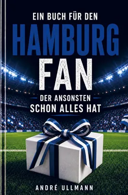 Produktbild von Ein Buch für den Hamburg Fan, der schon alles hat