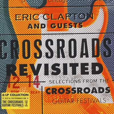 Produktbild von Eric Clapton - Crossroads Revisited: Selections From The Guitar Festival (6 LP)