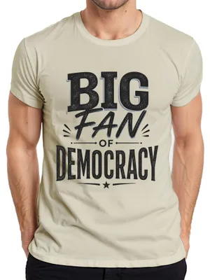 Productafbeelding van Groot fan van democratie. Politiek. Verkiezingen. Stemmen. Uitspraak. Sarkasme. Heren T-shirt. Natuur. L