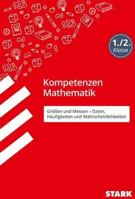 Obrázek produktu pro STARK Kompetenzen Mathematik - 1./2. Klasse Größen und Messen / Daten, Häufigkeiten und Wahrscheinlichkeiten