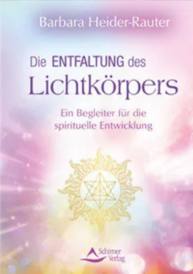 Immagine prodotto di Die Entfaltung des Lichtkörpers