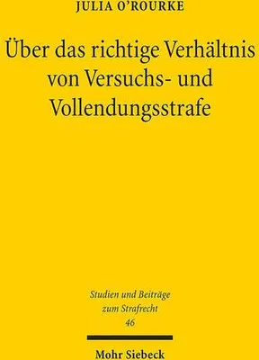 Obrázek produktu pro Über das richtige Verhältnis von Versuchs- und Vollendungsstrafe