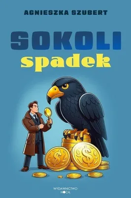 Produktbild von Sokoli spadek Agnieszka Szubert powieść obyczajowa