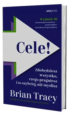 Produktbild von Cele!: Zdobędziesz wszystko, czego pragniesz i to szybciej niż myślisz