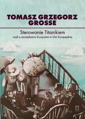 Imagen del producto de Sterowanie Titanikiem, czyli o zarządzaniu...