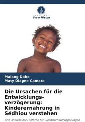 Image de Die Ursachen für die Entwicklungs-verzögerung: Kinderernährung in Sédhiou verstehen
