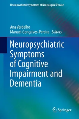 Image de Neuropsychiatric Symptoms of Cognitive Impairment and Dementia