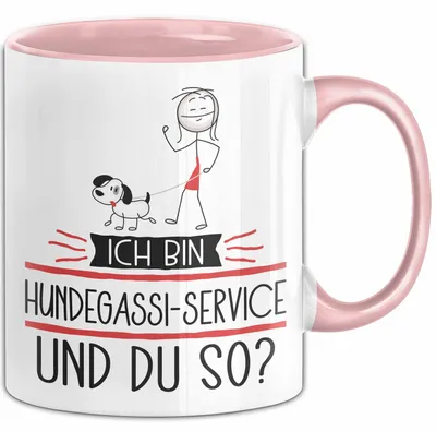 Produktbild von Hundegassi-Service Tasse Geschenk Ich Bin Hundegassi-Service Und Du So Geschenkidee Lustiger Spruch Becher (Rosa)