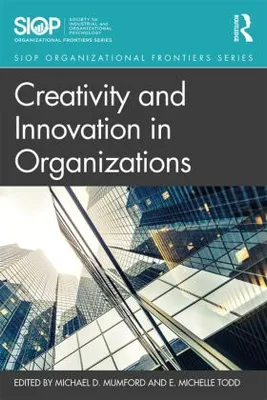 Immagine prodotto di Creativity and Innovation in Organizations