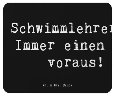 Produktbild von Mr. & Mrs. Panda Mauspad Spruch Schwimmlehrerin Zug voraus - Schwarz - Geschenk, pc, Berufsliebe, Mousepad, kreative Geschenke, Schwimmen, laptop, Beruf, computer