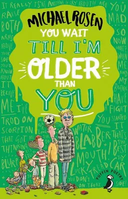 Immagine prodotto di You Wait Till I'm Older Than You!
