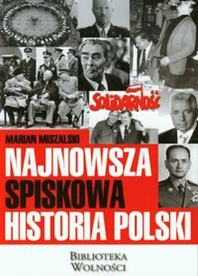 Image de Miszalski, M: Najnowsza spiskowa historia Polski
