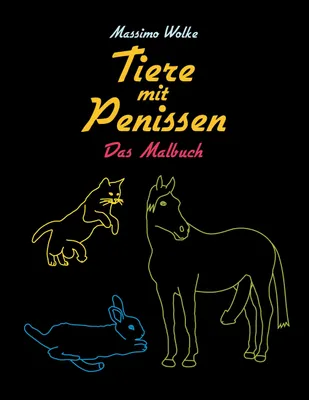 Produktbild von Tiere mit Penissen - Das Malbuch