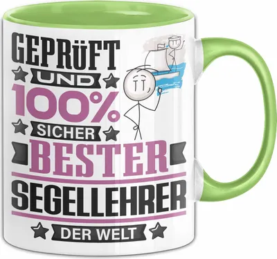 Produktbild von Segellehrer Geschenk Lustiger Spruch für Segellehrer Geschenkidee Bester Segellehrer Der Welt (Grün)