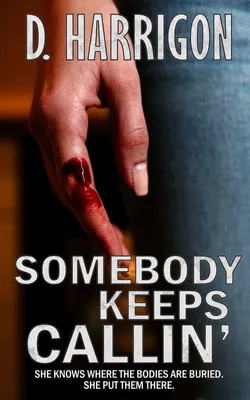 Produktbild von Somebody Keeps Callin'
