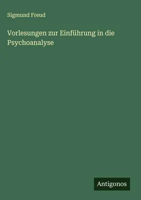 Produktbild von Vorlesungen zur Einführung in die Psychoanalyse