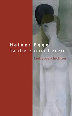 Immagine prodotto di Egge, H: Taube komm herein