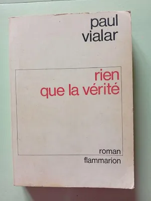 Image de Rien que la vérité