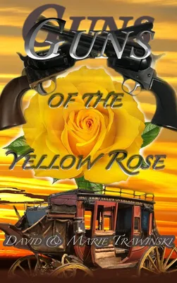 Produktbild von Guns of the Yellow Rose