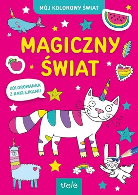 Obrázok produktu pre Magiczny świat Mój kolorowy świat Praca zbiorowa