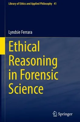 Obrázek produktu pro Ethical Reasoning in Forensic Science