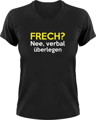 Produktbild von Styletex23 T-Shirt Frech nee verbal überlegen Fun, Damen schwarz, XXL