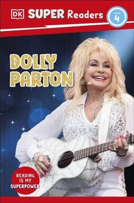 Zdjęcie produktu dla DK Super Readers Poziom 4 Dolly Parton