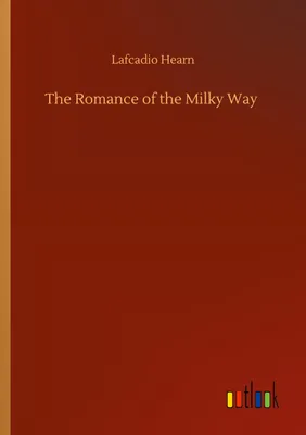 Produktbild von The Romance of the Milky Way