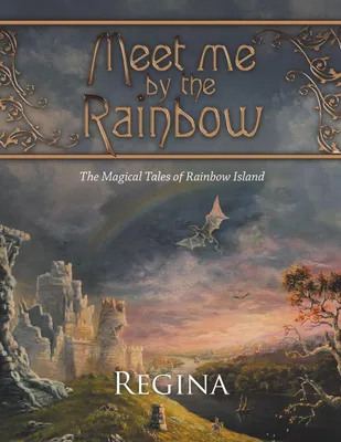 Produktbild von Meet Me by the Rainbow