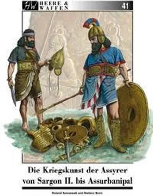 Zdjęcie produktu dla Die Kriegskunst der Assyrer von Sargon II. bis Assurbanipal