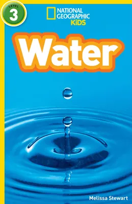 Produktbild von Water (National Geographic Kids Readers, Level 3)