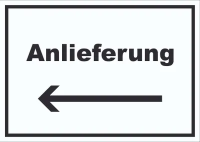 Produktbild von Anlieferung Schild mit Text und Richtungspfeil links Annahme waagerecht A0 (841x1189mm)
