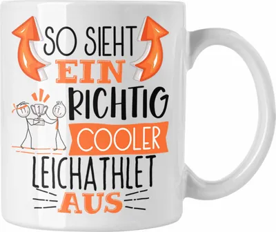 Produktbild von Trendation - Leichtathlet Tasse Geschenk So Sieht Ein Richtig Cooler Leichtathlet Aus Geschenkidee Spruch Lustig Becher (Weiß)