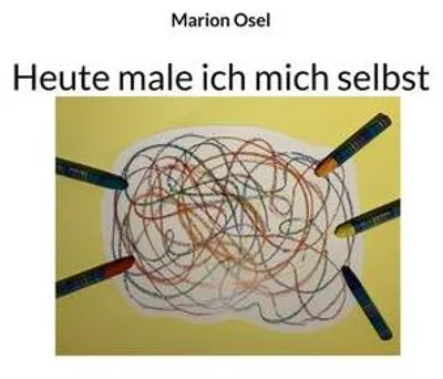 Produktbild von Heute male ich mich selbst